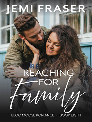 cover image of Reaching For Family